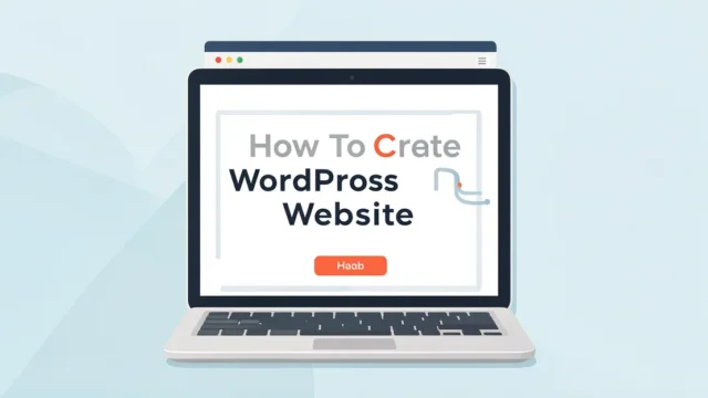 How To Create WordPress Website
